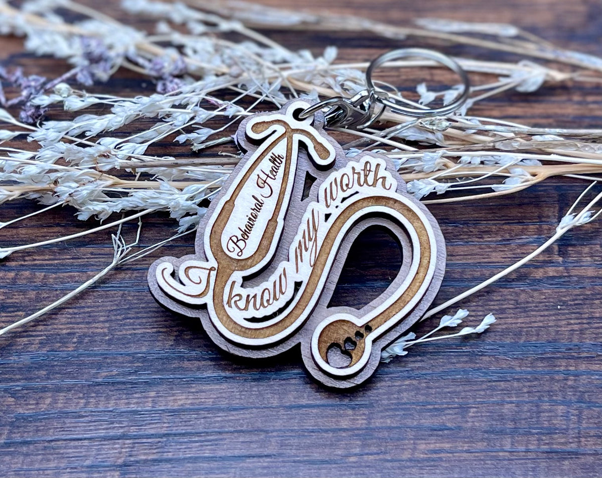 Laser Engraved Wooden Stethoscope Keychain – Know Your Worth | Behavioral Health